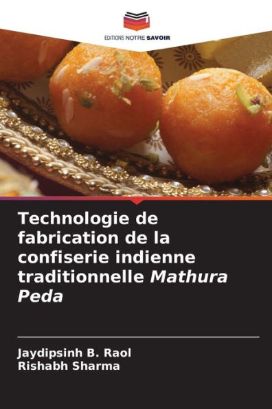 Technologie de fabrication de la confiserie indienne traditionnelle Mathura Peda