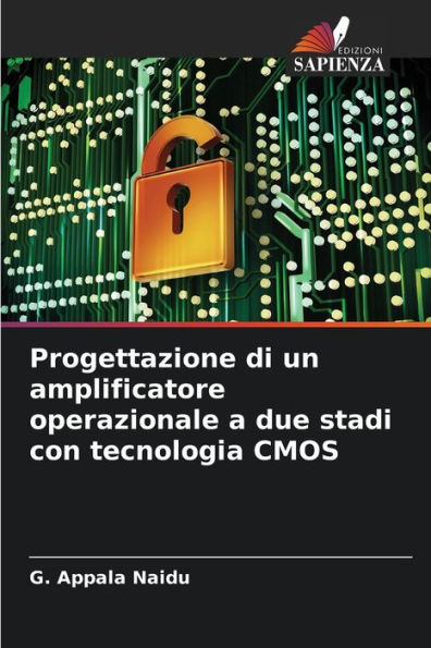 Progettazione di un amplificatore operazionale a due stadi con tecnologia CMOS