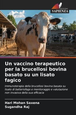 Un vaccino terapeutico per la brucellosi bovina basato su un lisato fagico