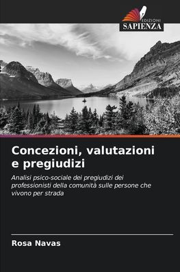 Concezioni, valutazioni e pregiudizi