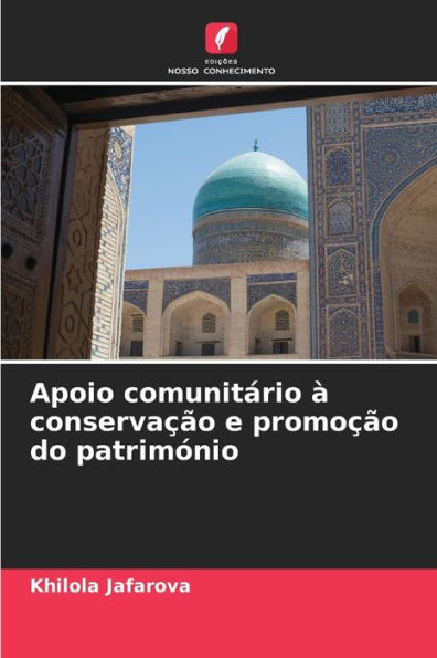 Apoio comunitário à conservação e promoção do património