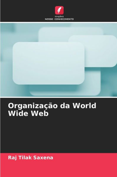 Organização da World Wide Web
