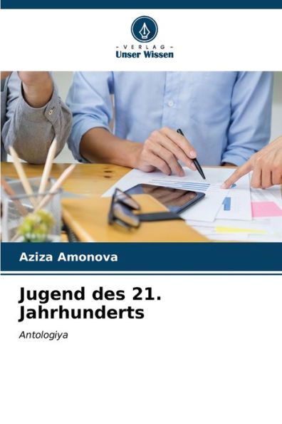 Jugend des 21. Jahrhunderts