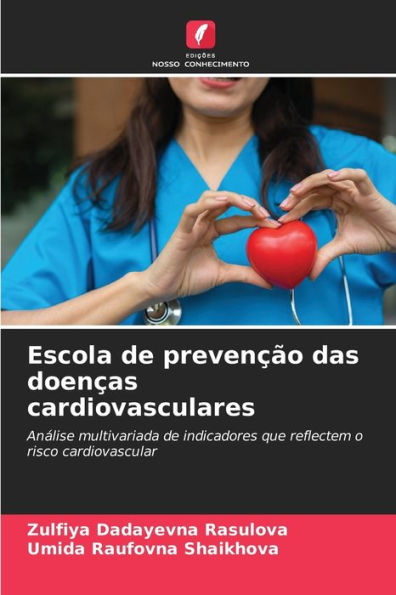 Escola de prevenção das doenças cardiovasculares
