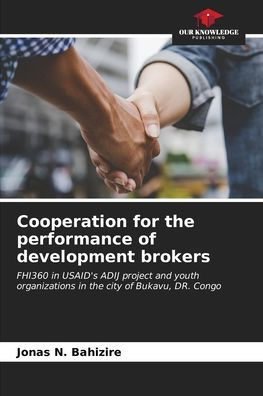 Cooperation for the performance of development brokers