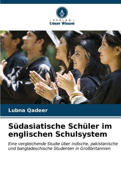 SÃ¼dasiatische SchÃ¼ler im englischen Schulsystem