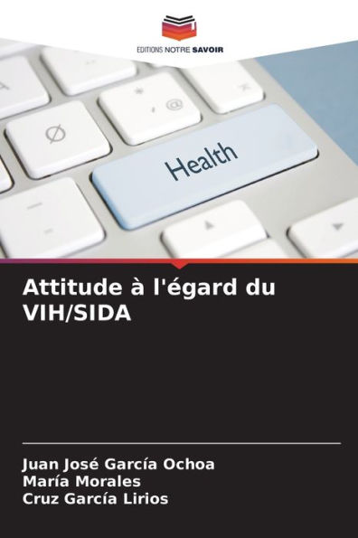 Attitude Ã  l'Ã©gard du VIH/SIDA