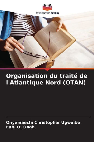 Organisation du traité de l'Atlantique Nord (OTAN)