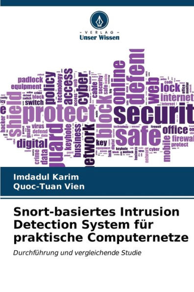 Snort-basiertes Intrusion Detection System fÃ¼r praktische Computernetze