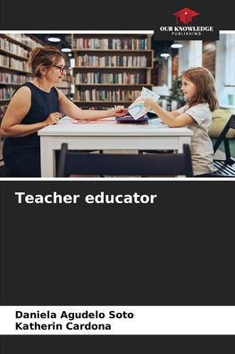 Teacher educator