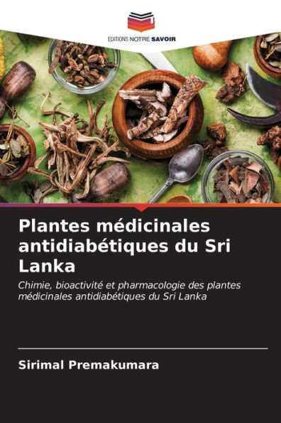 Plantes mÃ¯Â¿Â½dicinales antidiabÃ¯Â¿Â½tiques du Sri Lanka