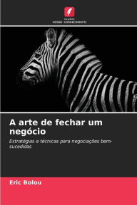 Title: A arte de fechar um negÃ³cio, Author: Eric Bolou