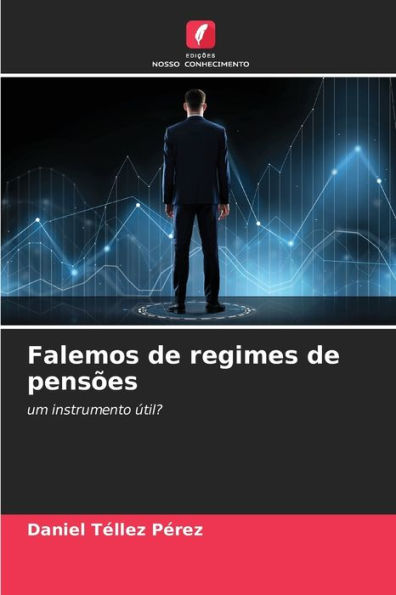 Falemos de regimes de pensÃµes