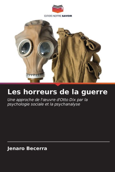 Les horreurs de la guerre