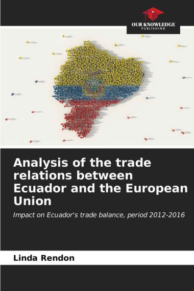 Analysis of the trade relations between Ecuador and the European Union