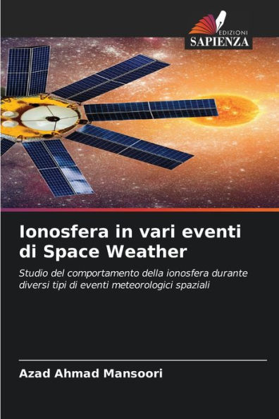 Ionosfera in vari eventi di Space Weather