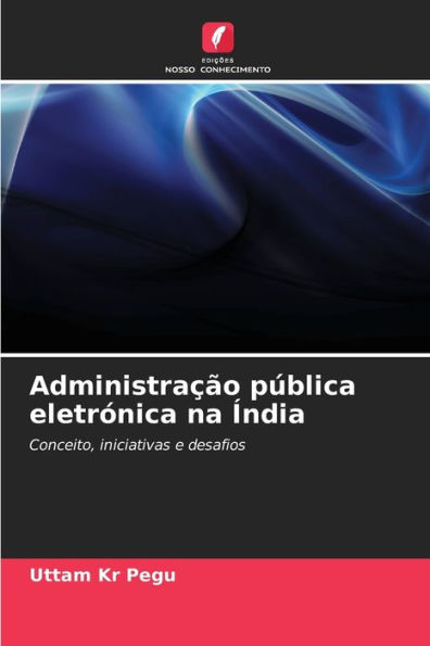 AdministraÃ§Ã£o pÃºblica eletrÃ³nica na Ãndia