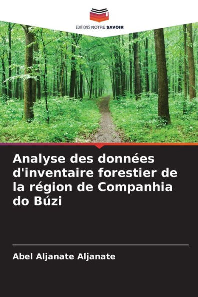 Analyse des donnÃ©es d'inventaire forestier de la rÃ©gion de Companhia do BÃºzi
