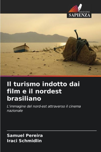 Il turismo indotto dai film e il nordest brasiliano