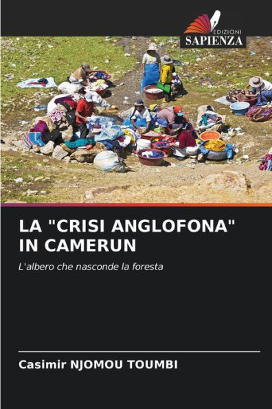 La "Crisi Anglofona" in Camerun