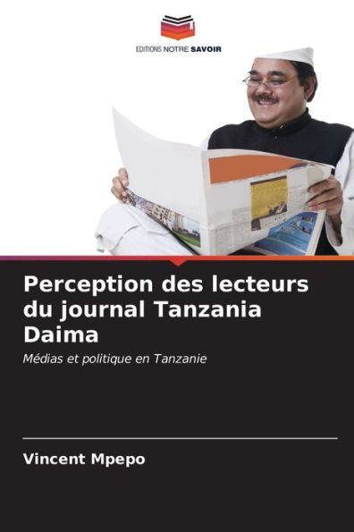 Perception des lecteurs du journal Tanzania Daima