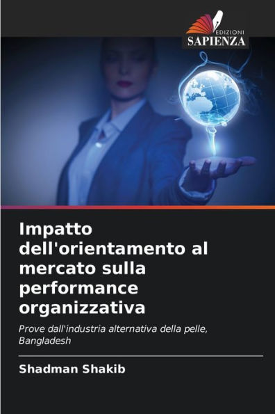 Impatto dell'orientamento al mercato sulla performance organizzativa