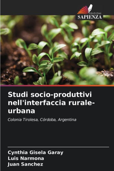 Studi socio-produttivi nell'interfaccia rurale-urbana