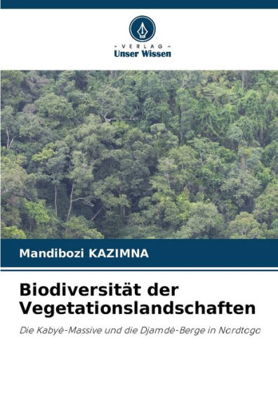 BiodiversitÃ¤t der Vegetationslandschaften