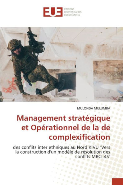 Management stratï¿½gique et Opï¿½rationnel de la de complexification