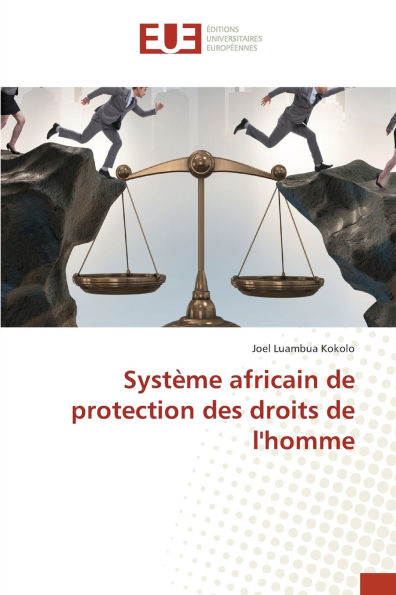 Systï¿½me africain de protection des droits de l'homme