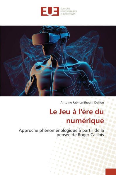 Le Jeu ï¿½ l'ï¿½re du numï¿½rique