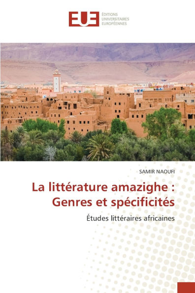 La litt�rature amazighe: Genres et sp�cificit�s