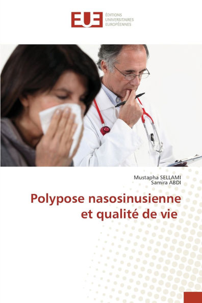 Polypose nasosinusienne et qualitï¿½ de vie