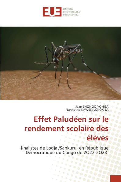 Effet Paludï¿½en sur le rendement scolaire des ï¿½lï¿½ves