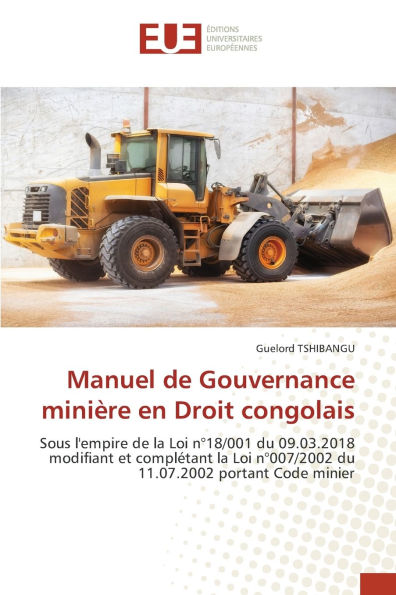 Manuel de Gouvernance miniï¿½re en Droit congolais