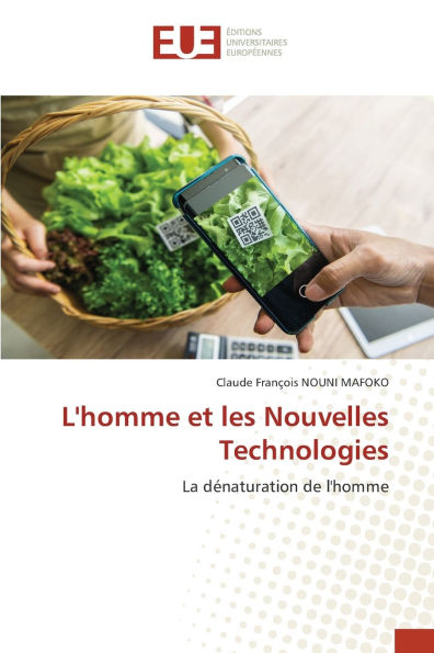 L'homme et les Nouvelles Technologies