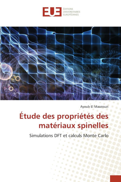 ï¿½tude des propriï¿½tï¿½s des matï¿½riaux spinelles
