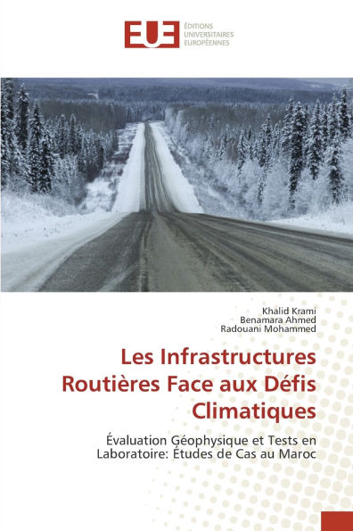 Les Infrastructures Routiï¿½res Face aux Dï¿½fis Climatiques