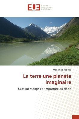 La terre une planï¿½te imaginaire