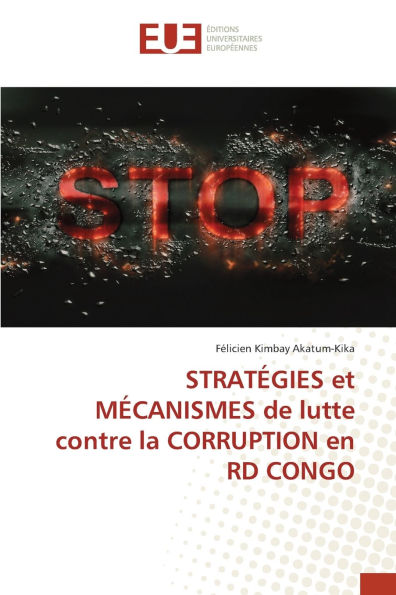 STRATï¿½GIES et Mï¿½CANISMES de lutte contre la CORRUPTION en RD CONGO