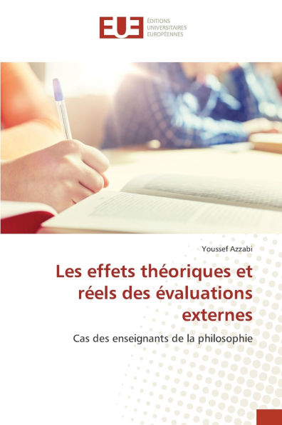 Les effets thï¿½oriques et rï¿½els des ï¿½valuations externes
