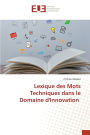 Lexique des Mots Techniques dans le Domaine d'Innovation