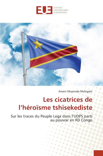 Les cicatrices de l'hï¿½roï¿½sme tshisekediste