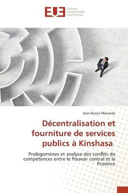 Dï¿½centralisation et fourniture de services publics ï¿½ Kinshasa