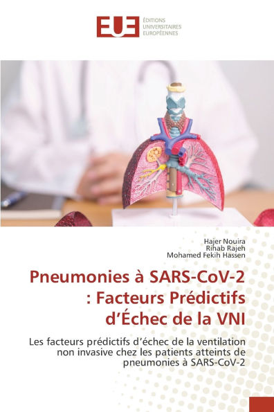 Pneumonies ï¿½ SARS-CoV-2: Facteurs Prï¿½dictifs d'ï¿½chec de la VNI