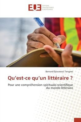 Qu'est-ce qu'un littï¿½raire ?