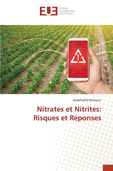 Nitrates et Nitrites: Risques et Rï¿½ponses