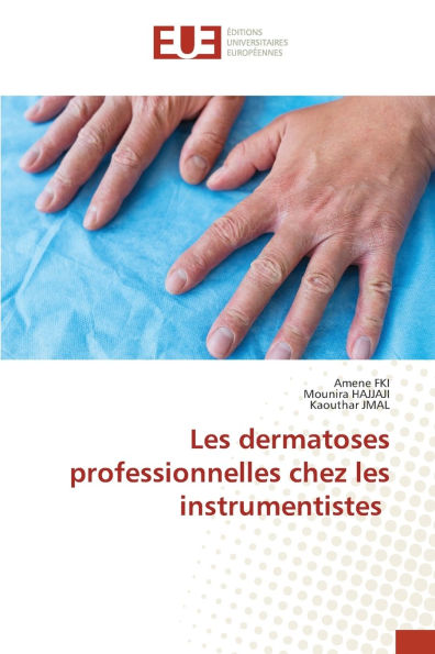 Les dermatoses professionnelles chez les instrumentistes