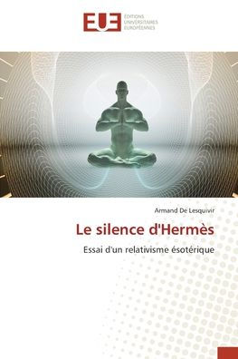 Le silence d'Hermï¿½s