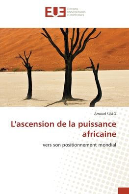 L'ascension de la puissance africaine
